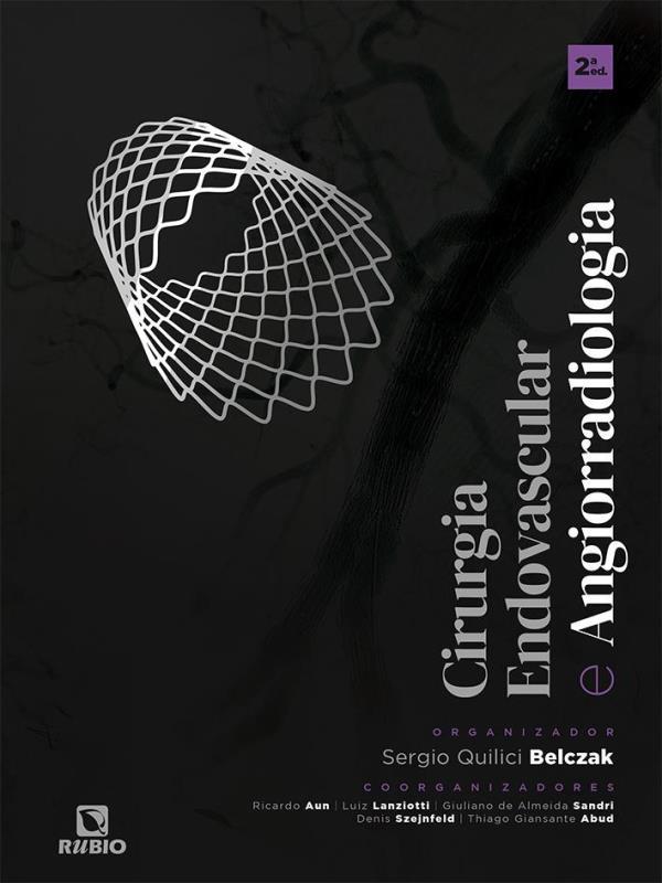Cirurgia Endovascular e Angiorradiologia