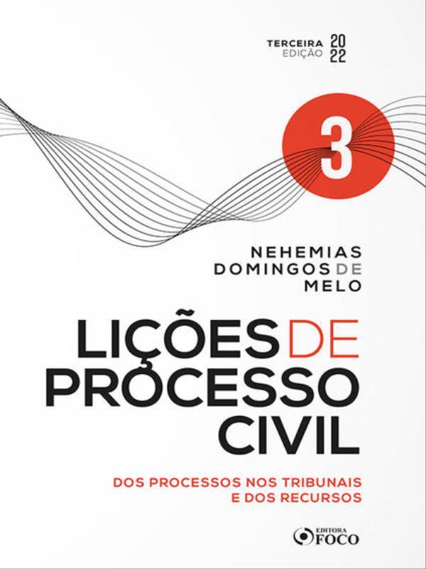 LiçõEs de Processo Civil - Volume 3 - 3ª Ed - 2022