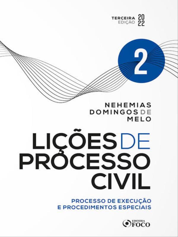 LiçõEs de Processo Civil - Volume 2 - 3ª Ed - 2022