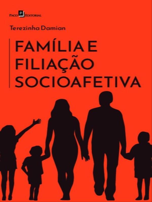 FamíLia e Filiação Socioafetiva