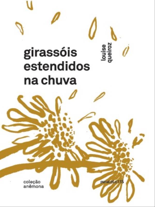 GirassóIs Estendidos na Chuva