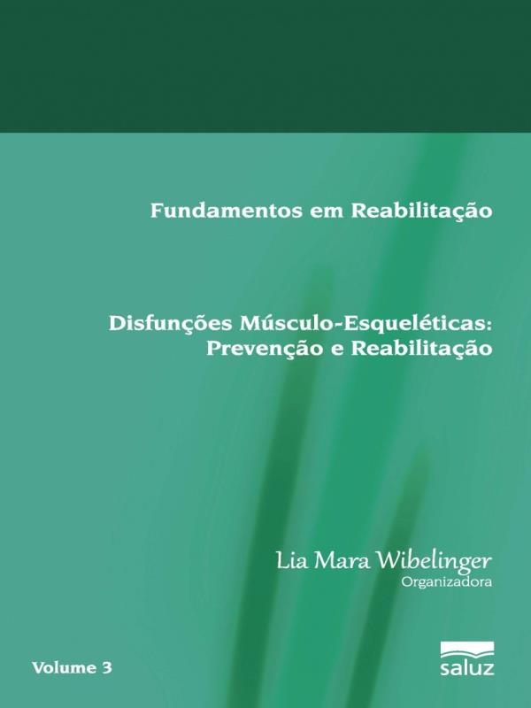 DisfunçõEs MúSculo-EsqueléTicas - Vol. 3