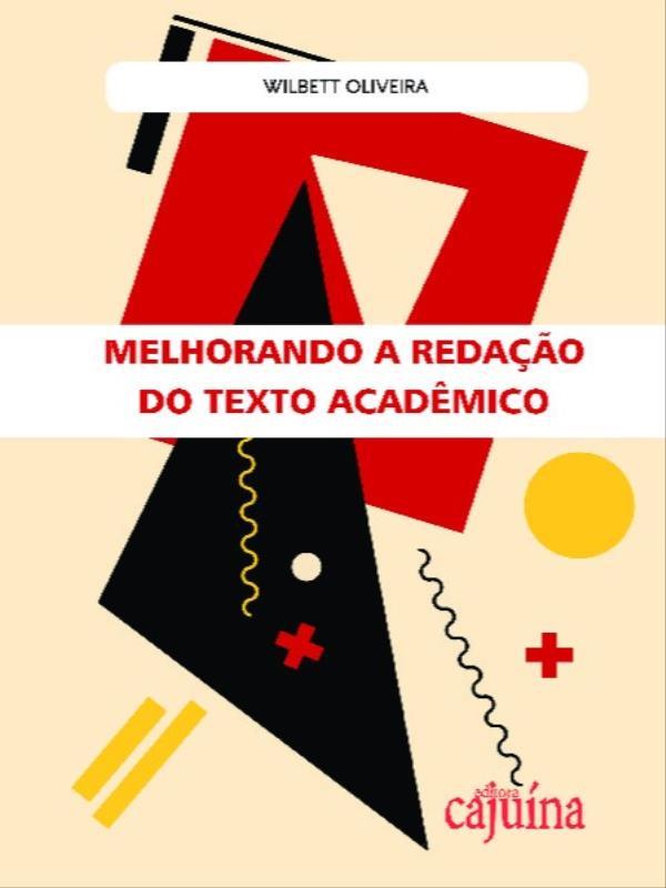 Melhorando a Redação do Texto AcadêMico