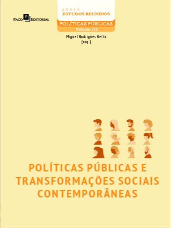 PolíTicas PúBlicas e TransformaçõEs Sociais ContemporâNeas