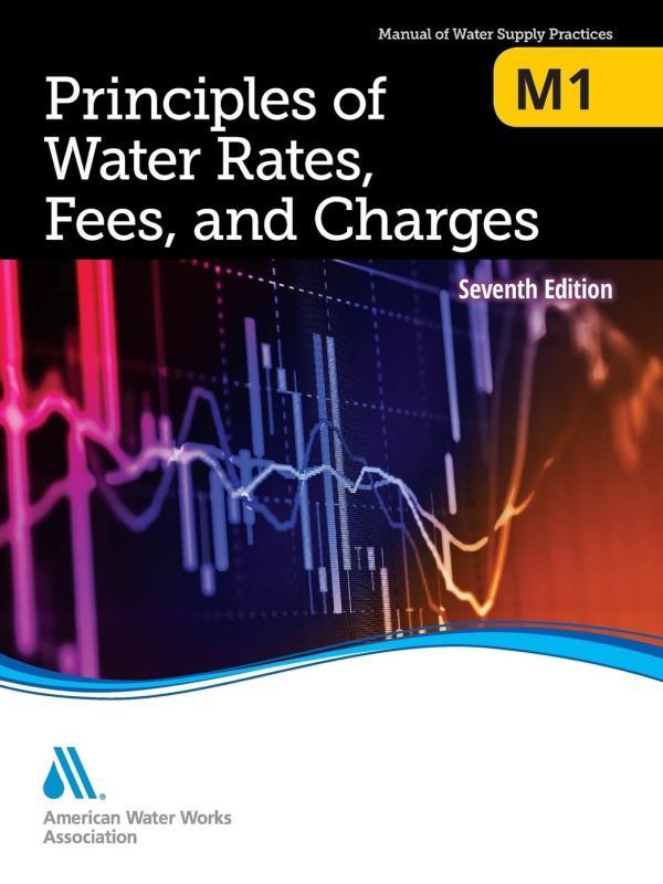 Principles Of Water Rates, Fees And Charges - M1