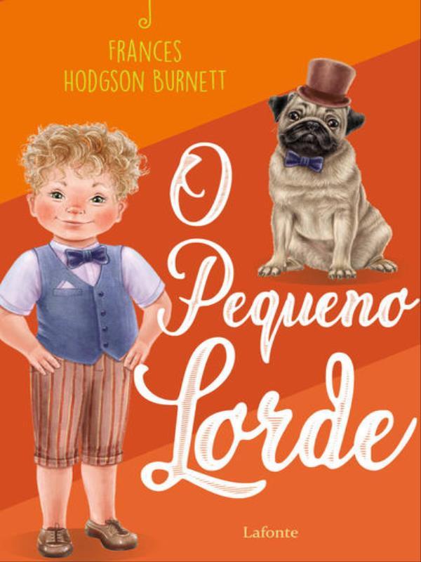 O Pequeno Lord- Frances Hodgson Burnett