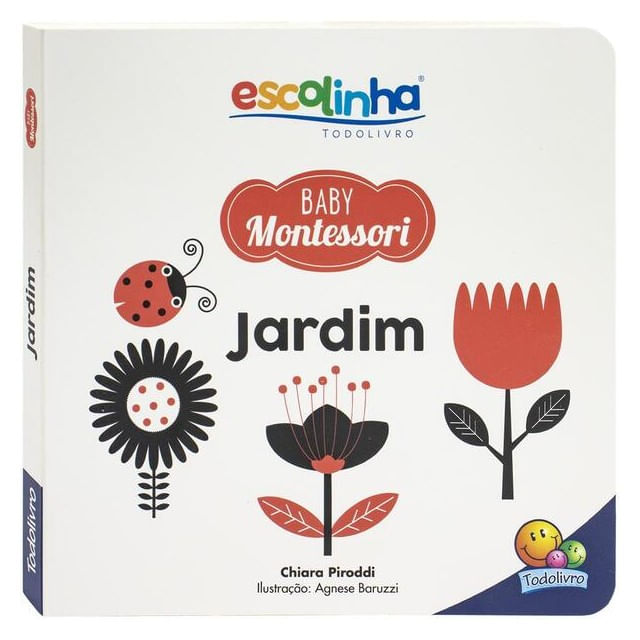 Escolinha Baby Montessori - Contrastes! Jardim