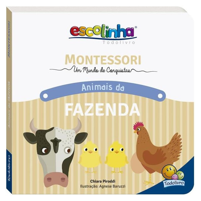Montessori Meu Primeiro Livro... Fazenda (Escolinha)
