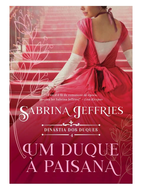 Um Duque à Paisana (Dinastia dos Duques – Livro 4) - Vol. 4