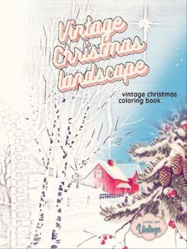 Vintage Christmas Landscape Vintage Christmas Coloring Book