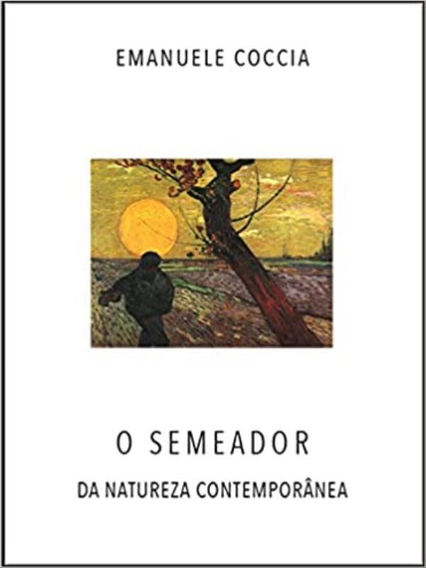O Semeador - da Natureza ContemporâNea