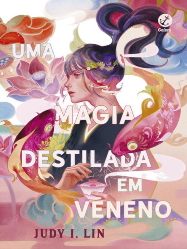 Uma Magia Destilada em Veneno (Vol. 1 os Livros do Chá) - Vol. 1
