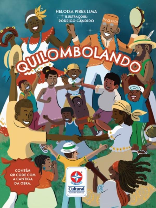 Quilombolando - Ritmos e HistóRias dos Quilombos