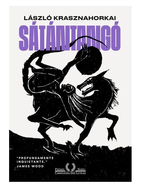 SáTáNtangó - do Autor Vencedor do Nobel de Literatura 2025
