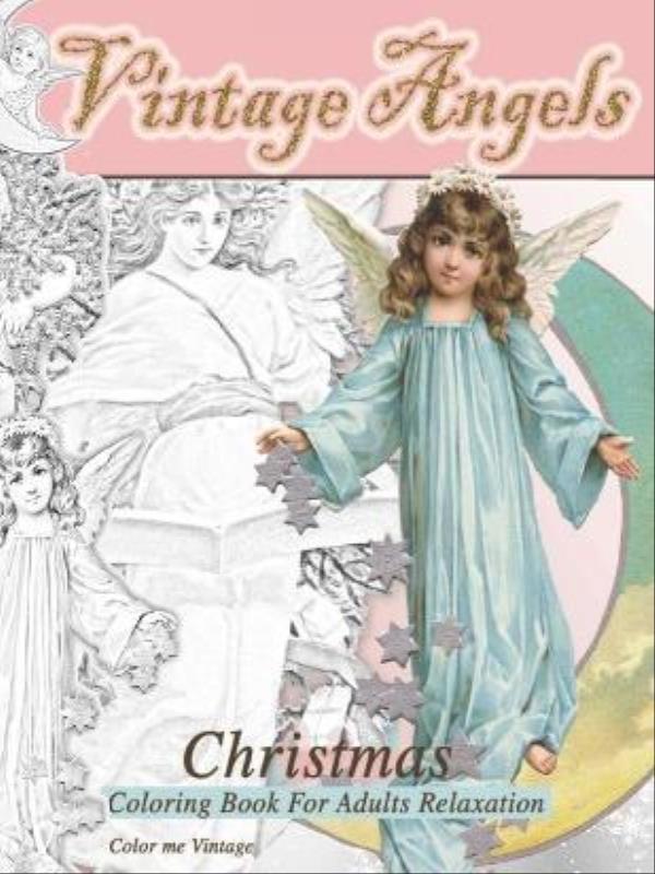 Vintage Angels Christmas Coloring Book For Adults Relaxation