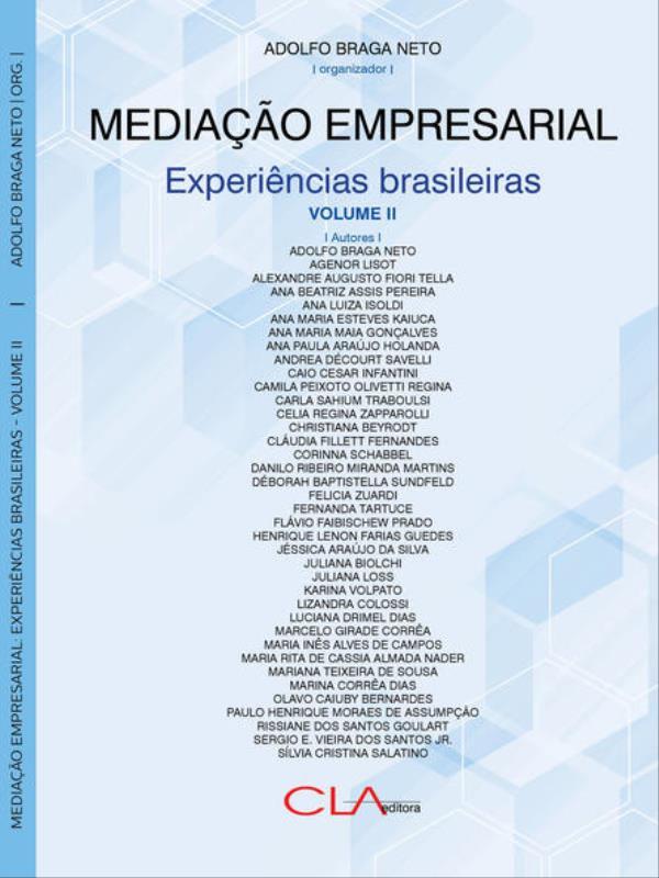 Mediação Empresarial: ExperiêNcias Brasileiras