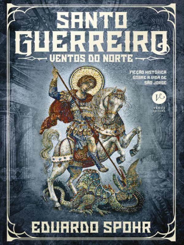 Santo Guerreiro: Ventos do Norte (Vol. 2) - Vol. 2