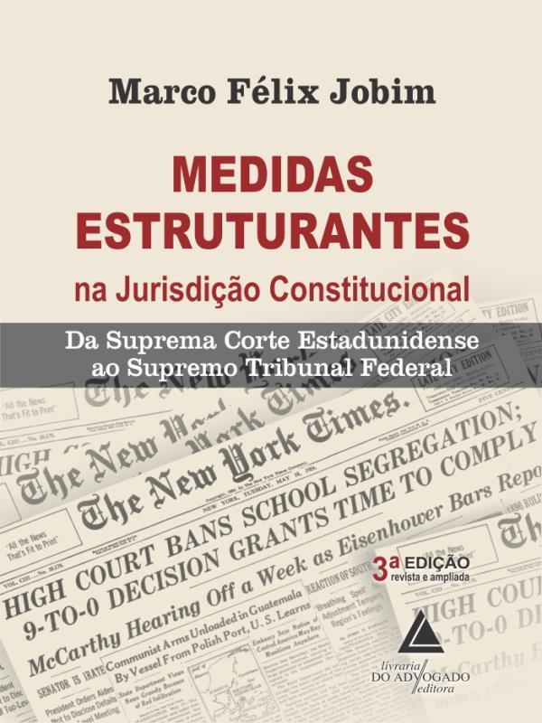 Medidas Estruturantes na Jurisdição Constitucional