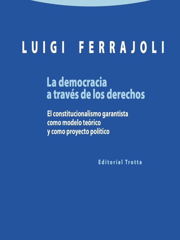 La Democracia a TravéS de Los Derechos