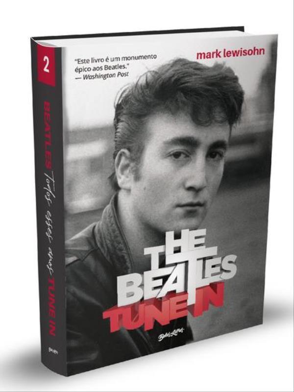 The Beatles Tune In - Todos Esses Anos - Vol. 2