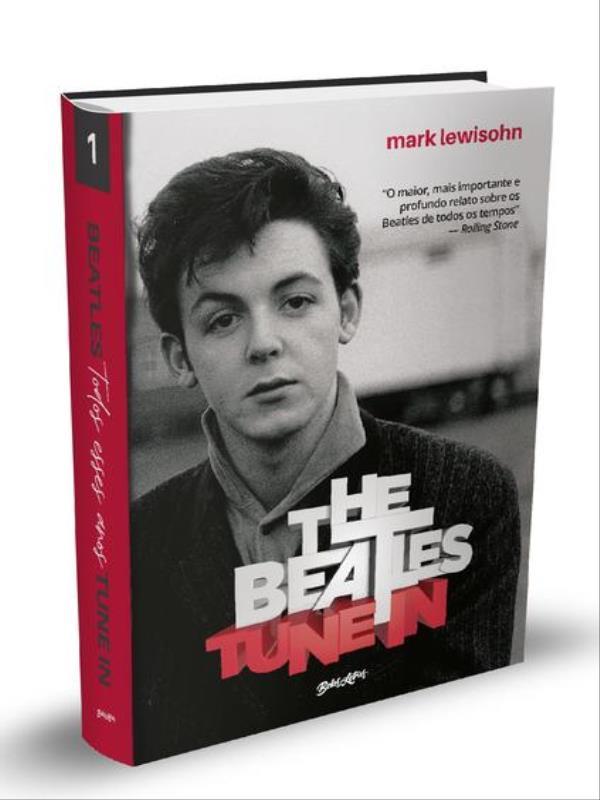 The Beatles Tune In - Todos Esses Anos - Vol. 1