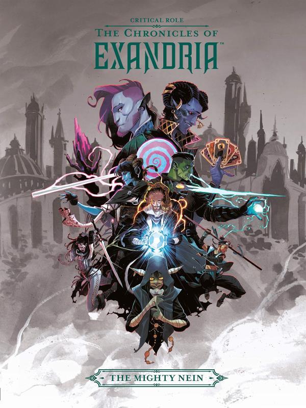 Critical Role - The Chronicles Of Exandria The Mighty Nein
