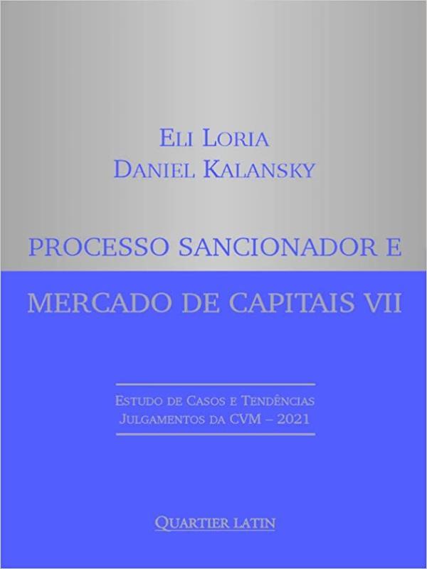 Processo Sancionador e Mercado de Capitais - 2022 - Vol. 7