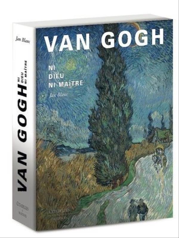 Van Gogh - Ni Dieu Ni MaîTre
