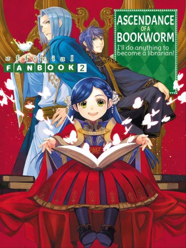 Ascendance Of a Bookworm - Fanbook 2