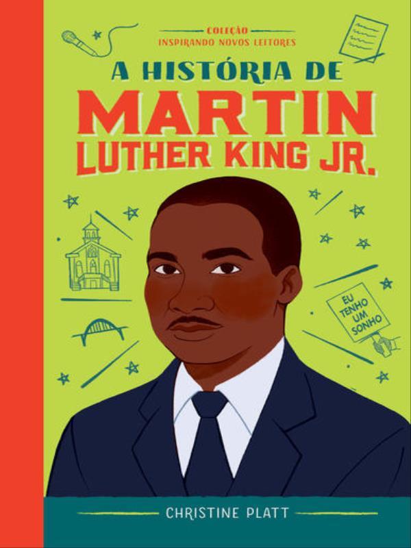 A HistóRia de Martin Luther King