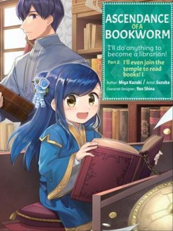 Ascendance Of a Bookworm - Part 2 - Vol. 1