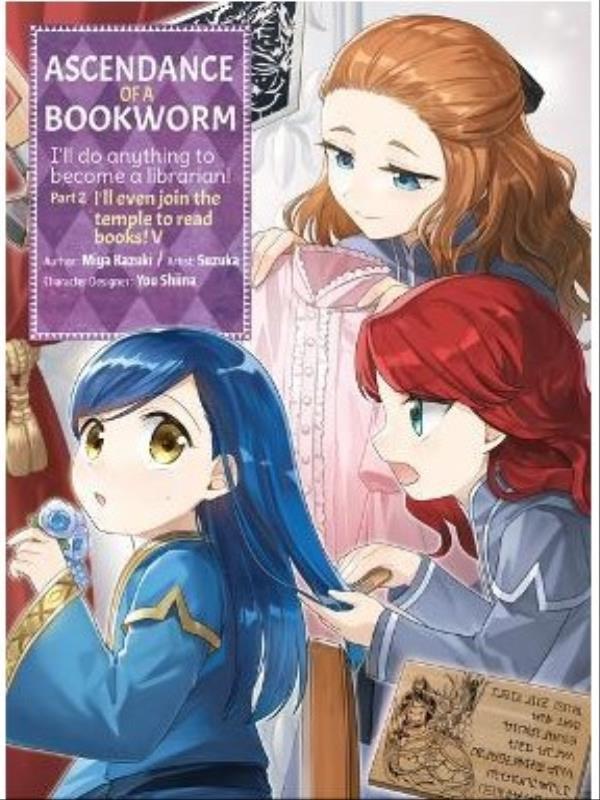 Ascendance Of a Bookworm - Part 2 - Vol. 5