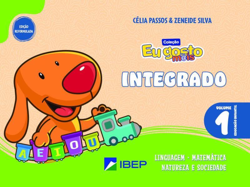 Eu Gosto M@Is Integrado Vol 1 - Vol. 1