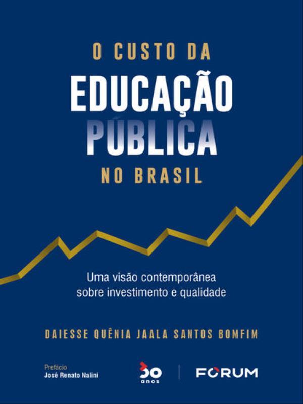 O Custo da Educação PúBlica no Brasil