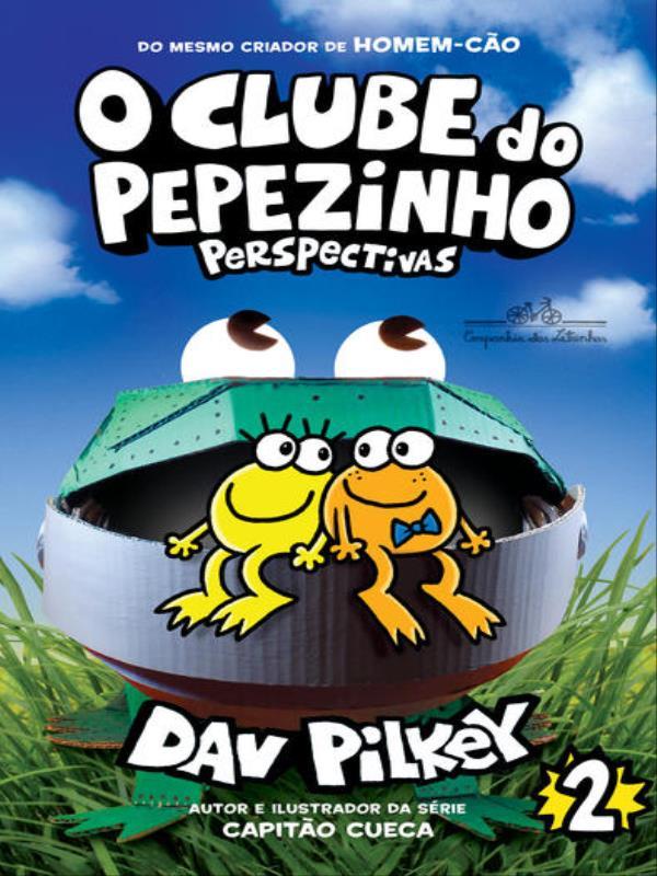 O Clube do Pepezinho: Perspectivas – Vol. 2 - Vol. 2