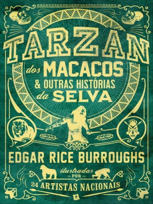 Tarzan dos Macacos & Outras HistóRias da Selva
