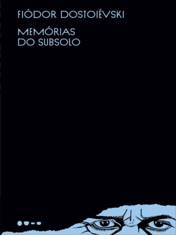 MemóRias do Subsolo