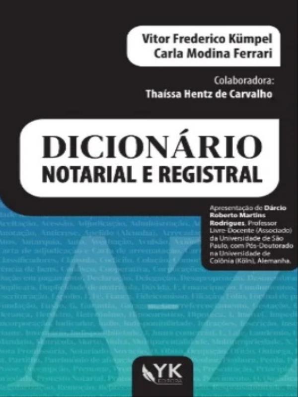 DicionáRio Notarial Registral - Vol. 5