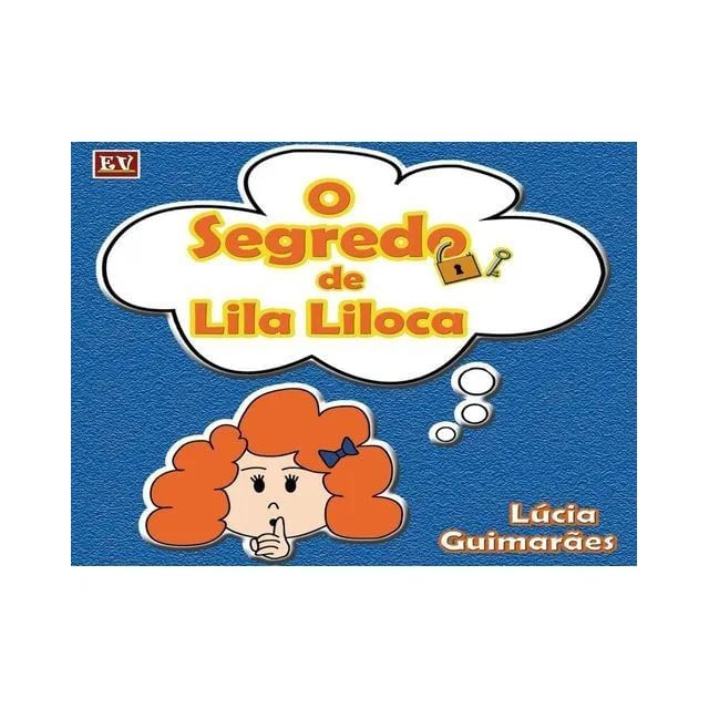 O Segredo de Lila Liloca