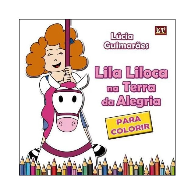Lila Liloca na Terra da Alegria - para Colorir