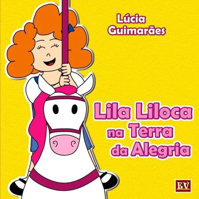 Lila Liloca na Terra da Alegria