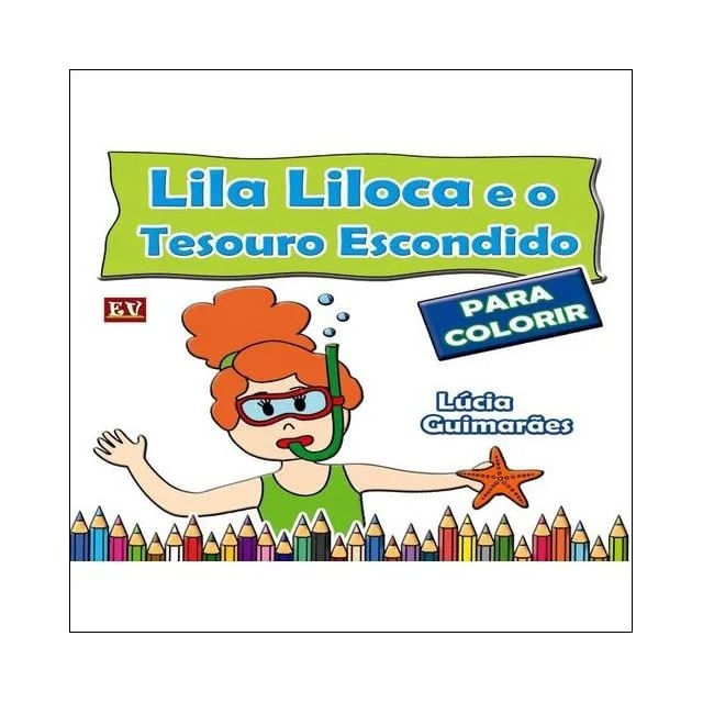 Lila Liloca e o Tesouro Escondido - para Colorir