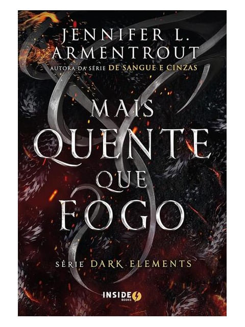 Mais Quente Que Fogo - Vol. 1