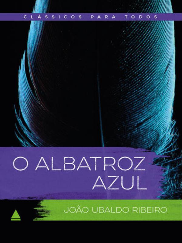 O Albatroz Azul - Vol. 1