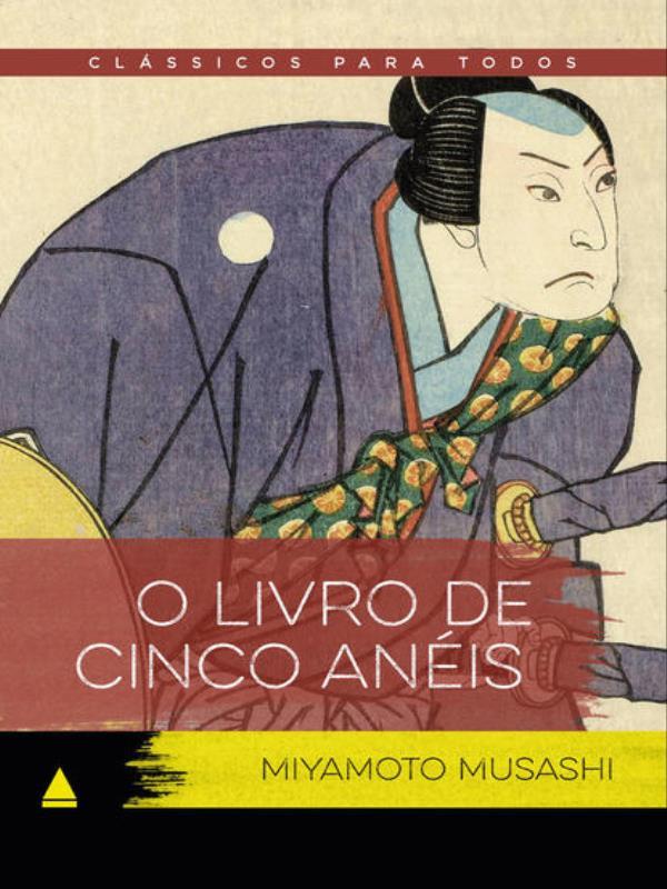O Livro de Cinco AnéIs - Vol. 1