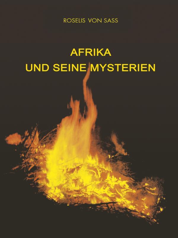 Afrika Und Seine Mysterien