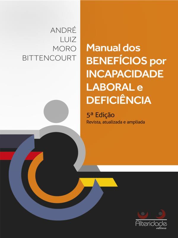 Manual de BenefíCios por Incapacidade Laboral e DeficiêNcia - 2023