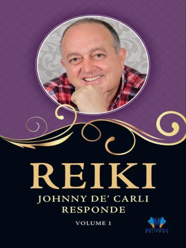 Reiki, Johnny de  Carli Responde - Vol. 1 - Vol. 1