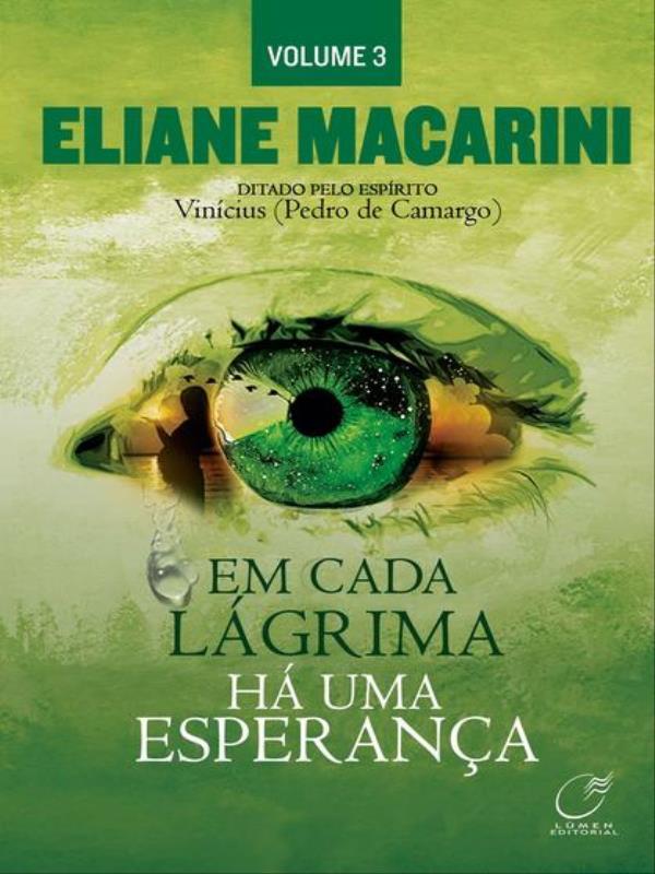 Em Cada LáGrima Há uma Esperança - Volume 3 - Vol. 3