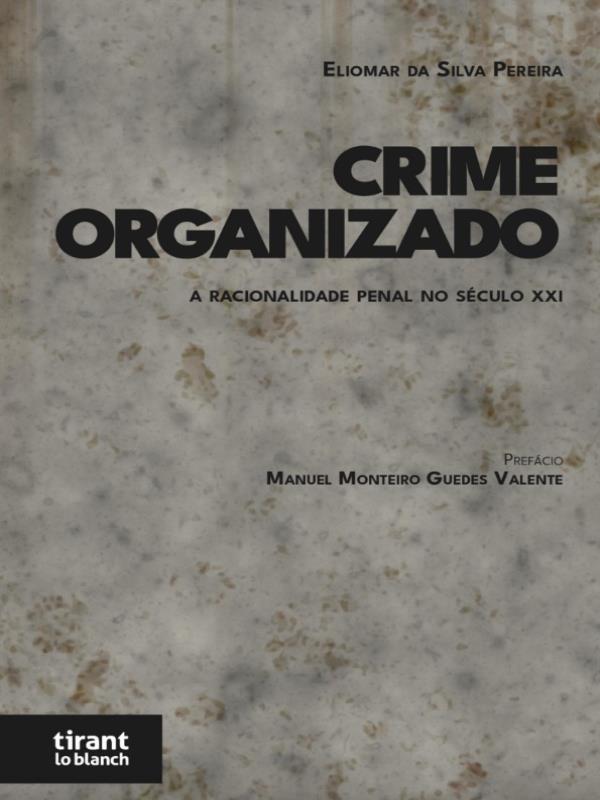 Crime Organizado - 2022